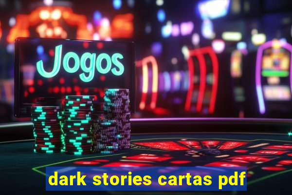 dark stories cartas pdf